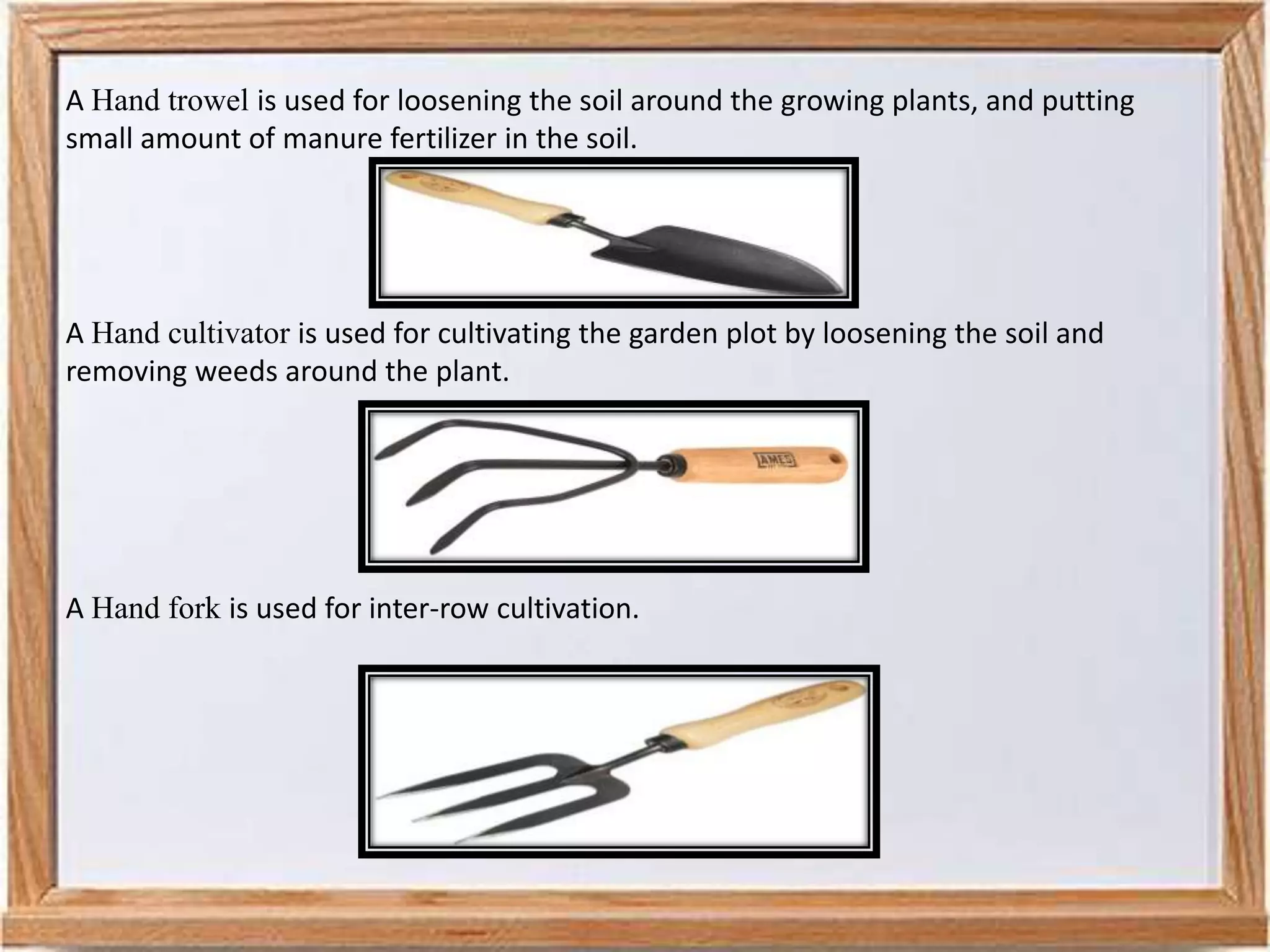 Cultivation Instrument HORTICULTURE | PPTX
