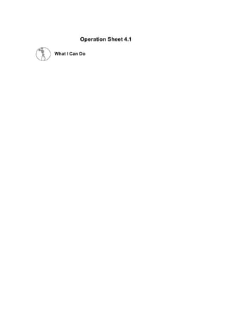 What I Can Do
Operation Sheet 4.1
 