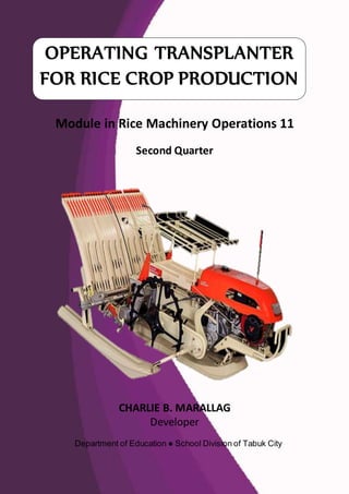 Module in Operating Transplanter 