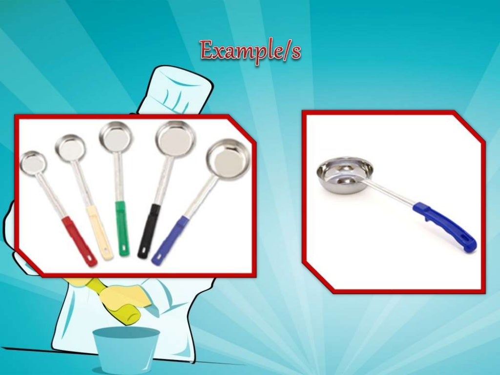 Use,Maintenance, and Storage of Kitchen Tools and Equipment