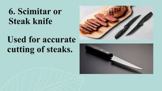 Meat Cutter Lesson QUARTER 4: PREPARE AND COOK MEAT - LEARNING OUTCOME 1: TYPES OF KNIVES ...
