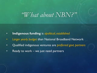 2014 ftth council ap   the indigenous connectivity gap - gill