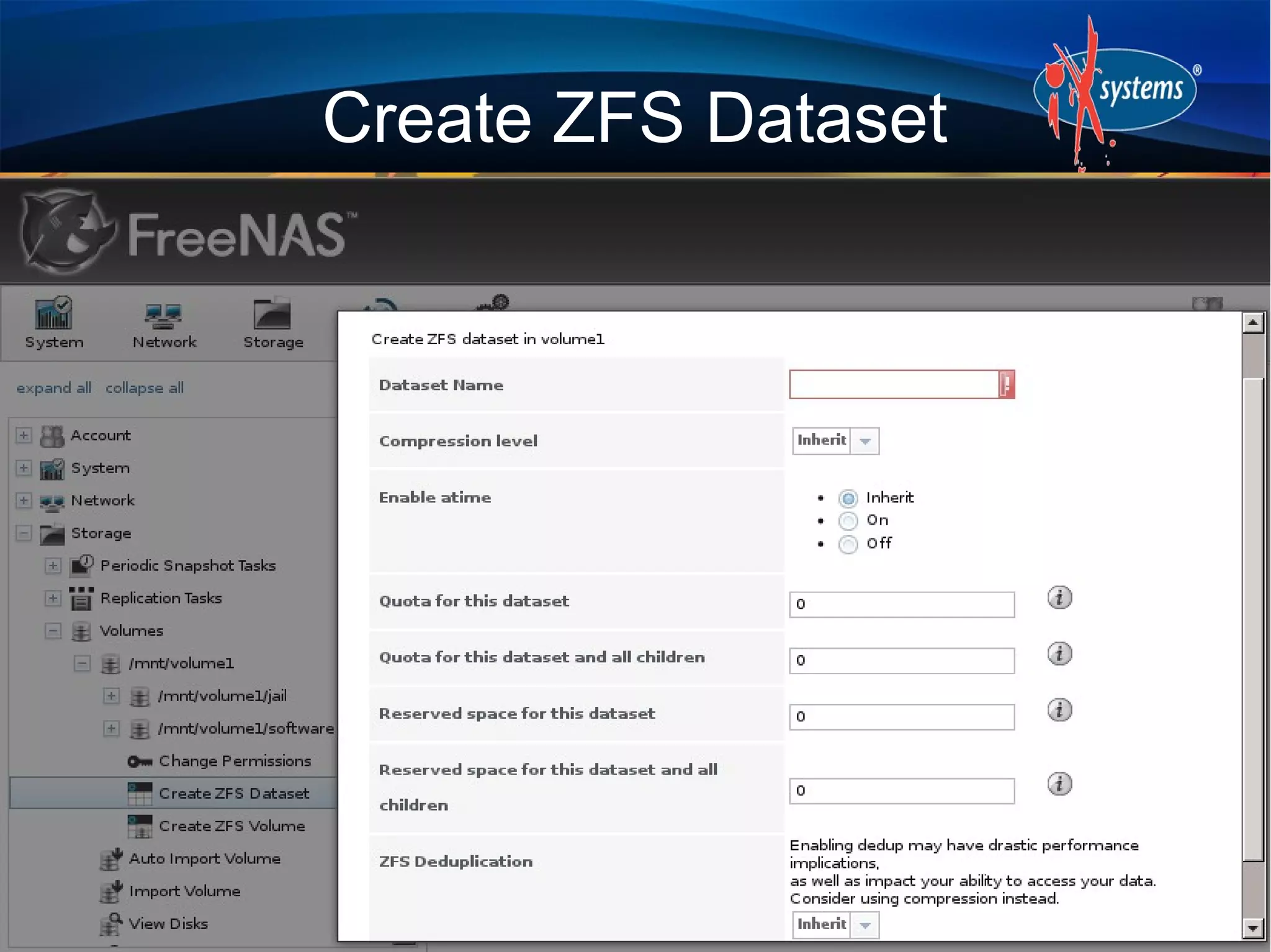 Create ZFS Dataset
 
