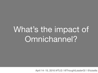 Omnichannel Marketing: How to achieve a truly integrated multichannel strategy