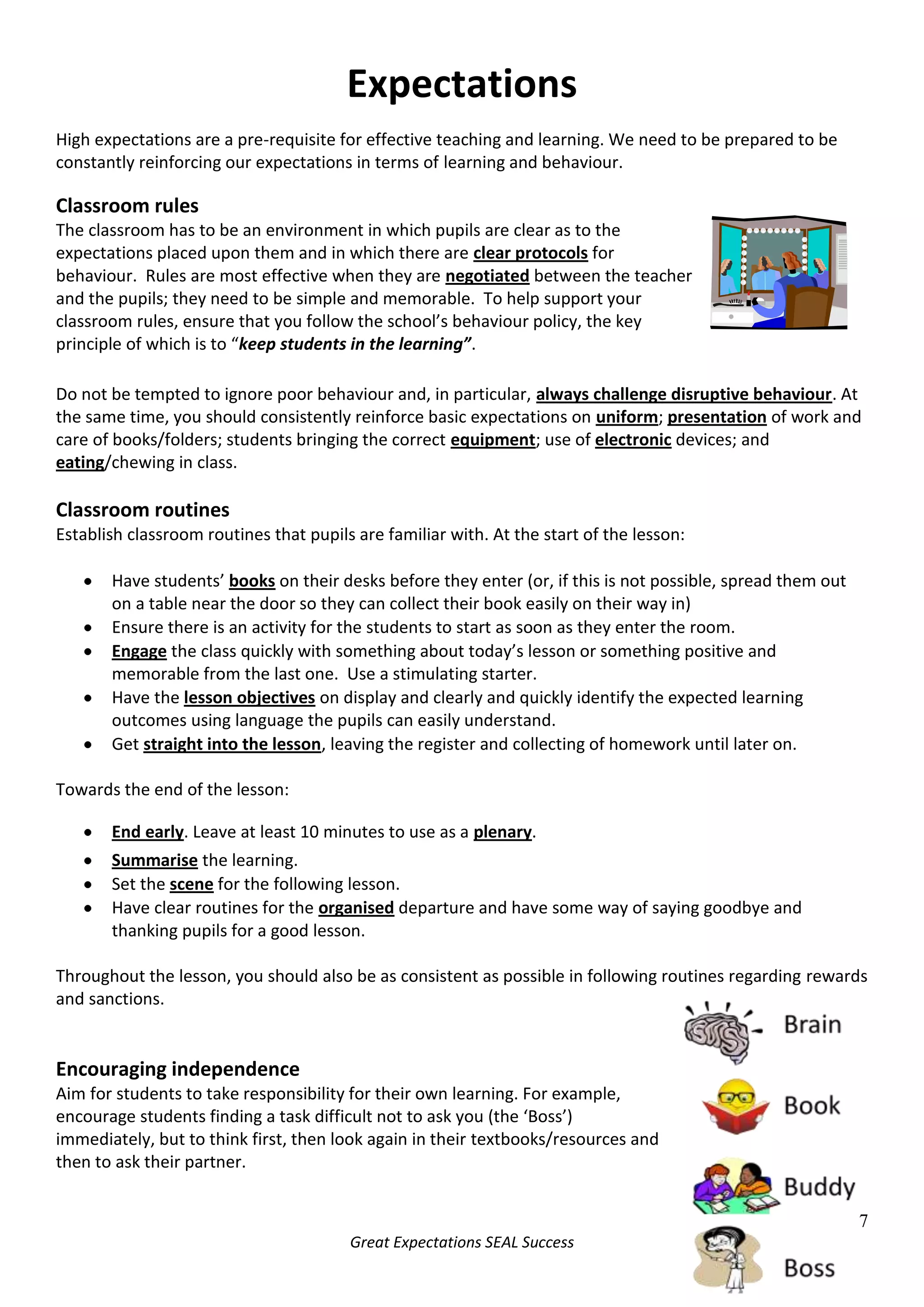 Teachers’ must be aware of other factors, such as SEN, EAL and GT needs, as well as any social and emotional influences that may affect learning.Challenge<br />5029200449580All students are capable of achievement and underachievement.  Identifying and challenging underachievement is the responsibility of all teachers.  Teachers are here to ensure that achievement is rewarded and that nobody settles for underachievement.