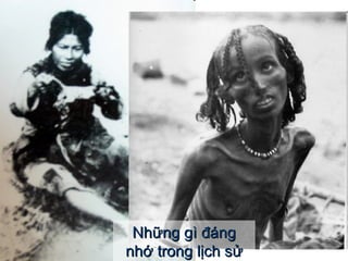 Những gì đáng nhớ trong lịch sử 