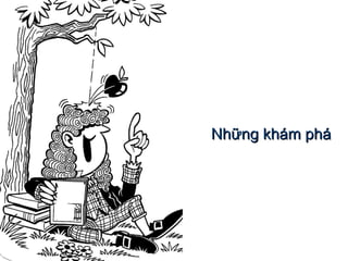 Những khám phá 