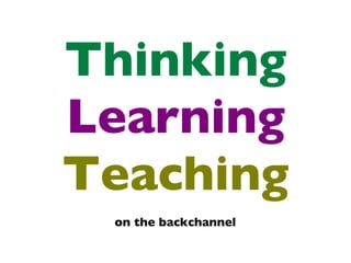Thinking   Learning Teaching ,[object Object]