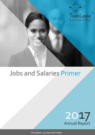 The TeamLease Jobs and Salaries Primer