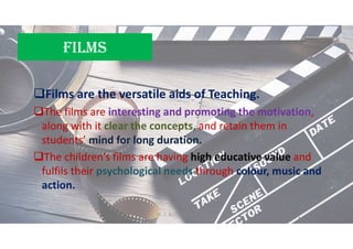 FiLMs
Films are the versatile aids of Teaching.
The films are interesting and promoting the motivation,
along with it clear the concepts, and retain them in
students’ mind for long duration.
The children’s films are having high educative value and
fulfils their psychological needs through colour, music and
action.
5/20/2021 Dr. C. Beulah Jayarani 60
 