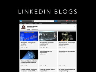 L I N K E D I N B L O G S
 