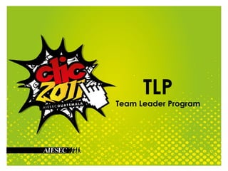 TLP Team Leader Program 