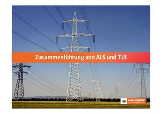 Titelfolie: Wien EnergieZusammenführung von ALS und TLS
 
