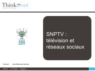 SNPTV : télévision et réseaux sociaux 