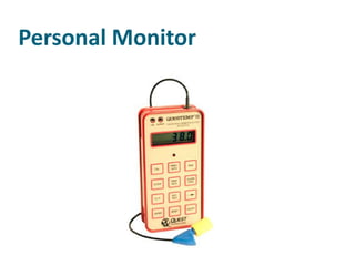 Personal Monitor
 