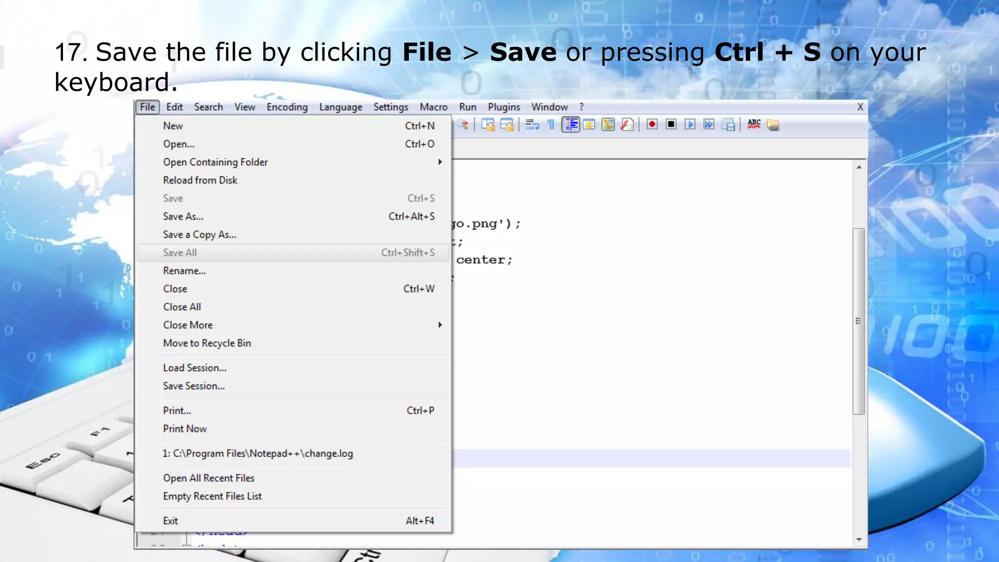 17. Save the file by clicking File > Save or pressing Ctrl + S on your keyboard.