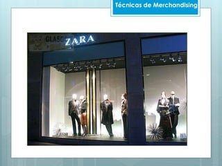 Técnicas de Merchandising
 