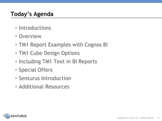 Using TM1 Cubes with Cognos BI: Three Tips for TM1 Cube Design | PPT