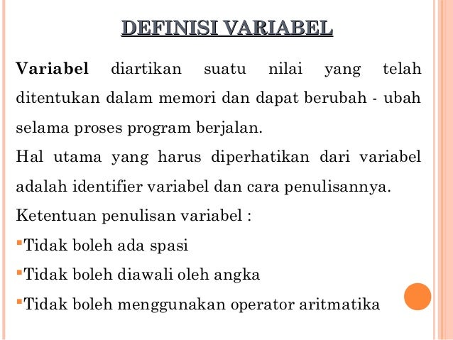 Algoritma Pemrograman - Variabel, Konstanta & Tipe Data