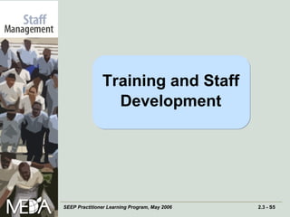 Training and Staff Development 