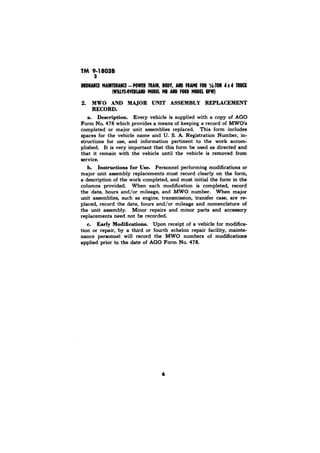 TM 9;1803B 
2. MWO AND MAJOR UNIT ASSEMBLY REPLACEMENT 
RECORD. 
a. Description. 
b. _Instructions for Use. 
Early Modifications. 
 