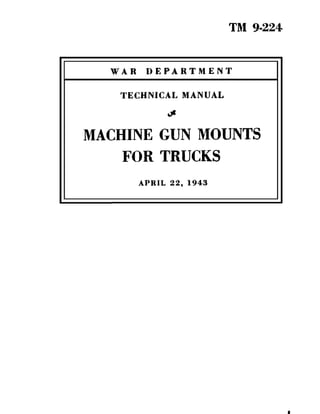 Machine Gun Mount for Trucks