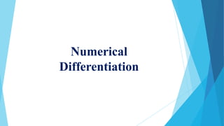 Numerical
Differentiation
 