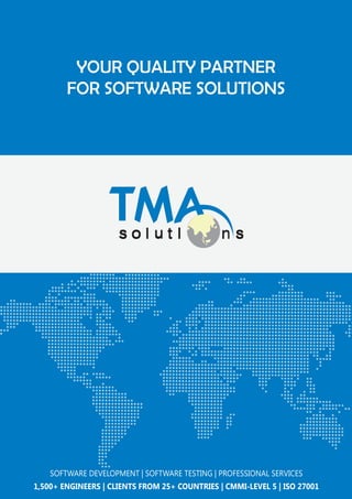 YOUR QUALITY PARTNER
FOR SOFTWARE SOLUTIONS

SOFTWARE DEVELOPMENT | SOFTWARE TESTING | PROFESSIONAL SERVICES
1,500+ ENGINEERS | CLIENTS FROM 25+ COUNTRIES | CMMI-LEVEL 5 | ISO 27001

 