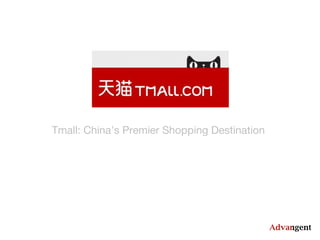 Tmall: China’s Premier Shopping Destination
 