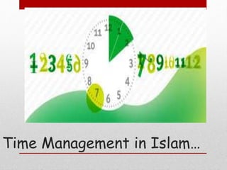 Time Management in Islam…
 