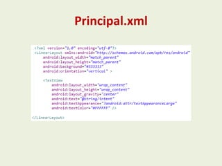 Principal.xml
 