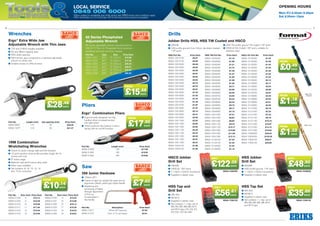 7
ToolsMaintenanceHelping YOU get the job done
Local Service
0845 006 6000
Offers subject to availability and while stocks last. ERIKS terms and conditions apply.
Offer terminates on 31st October 2013. All errors and omissions excepted.
Opening Hours
Mon–Fri 8.30am–5.30pm
Sat 8.30am–12pm
6
only
.62
EACH£7
only
.50
EACH£48
only
.61
EACH£56
only
.69
EACH£35
Drills
HSCO Jobber
Drill Set
■■ DIN338
■■ HSSCo5, 130º point
■■ 1–13mm x 0.5mm increments
■■ Supplied in plastic case
HSS Jobber
Drill Set
■■ DIN338
■■ HSS profile ground, 118º point
■■ 1–13mm x 0.5mm increments
■■ Supplied in plastic case
HSS Tap and
Drill Set
■■ DIN 352
■■ M3-M12
■■ Supplied in plastic case
■■ Set contains: 1 x 3pc set of
M3, M4, M5, M6, M8, M10
and M12 taps, 2.5, 3.3, 4.2,
5.0, 6.8, 10.2 dia drills
HSS Tap Set
■■ DIN 352
■■ M3-M12
■■ Supplied in plastic case
■■ Set contains: 1 x 3pc set of
M3, M4, M5, M6, M8, M10
and M12 taps
HSS Part No.	 Price Each
W90A-10010100	 £0.81
W90A-10010150	 £0.66
W90A-10010200	 £0.49
W90A-10010250	 £0.63
W90A-10010300	 £0.58
W90A-10010330	 £0.67
W90A-10010350	 £0.63
W90A-10010400	 £0.63
W90A-10010420	 £0.73
W90A-10010450	 £0.75
W90A-10010500	 £0.81
W90A-10010550	 £1.03
W90A-10010600	 £1.03
W90A-10010650	 £1.24
W90A-10010700	 £1.48
W90A-10010750	 £1.67
W90A-10010800	 £1.67
W90A-10010850	 £2.14
W90A-10010900	 £2.41
W90A-10010950	 £3.00
W90A-10011000	 £2.83
W90A-10011020	 £3.64
W90A-10011050	 £4.05
W90A-10011100	 £4.30
W90A-10011150	 £4.72
W90A-10011200	 £5.30
W90A-10011250	 £5.91
W90A-10011300	 £6.47
W90A-10040100	 £1.95
W90A-10040150	 £1.65
HSS TiN Part No.	 Price Each
W90A-10040200	 £1.18
W90A-10040250	 £1.98
W90A-10040300	 £1.31
W90A-10040330	 £1.72
W90A-10040350	 £1.48
W90A-10040400	 £1.57
W90A-10040420	 £1.89
W90A-10040450	 £1.98
W90A-10040500	 £1.95
W90A-10040550	 £2.71
W90A-10040600	 £2.69
W90A-10040650	 £3.29
W90A-10040700	 £3.95
W90A-10040750	 £4.44
W90A-10040800	 £4.44
W90A-10040850	 £5.73
W90A-10040900	 £6.17
W90A-10040950	 £7.15
W90A-10041000	 £7.51
W90A-10041020	 £8.82
W90A-10041050	 £8.82
W90A-10041100	 £9.79
W90A-10041150	 £10.17
W90A-10041200	 £10.89
W90A-10041250	 £11.89
W90A-10041300	 £12.13
W90A-10130100	 £1.22
W90A-10130150	 £1.04
W90A-10130200	 £1.04
W90A-10130250	 £1.12
HSCo 5% Part No.	 Price Each
W90A-10130300	 £1.22
W90A-10130330	 £1.29
W90A-10130350	 £1.42
W90A-10130400	 £1.50
W90A-10130420	 £1.55
W90A-10130450	 £1.62
W90A-10130500	 £1.67
W90A-10130550	 £2.14
W90A-10130600	 £2.17
W90A-10130650	 £2.54
W90A-10130700	 £2.69
W90A-10130750	 £2.87
W90A-10130800	 £3.39
W90A-10130850	 £3.50
W90A-10130900	 £4.51
W90A-10130950	 £4.58
W90A-10131000	 £5.18
W90A-10131020	 £7.33
W90A-10131050	 £7.33
W90A-10131100	 £9.19
W90A-10131150	 £10.73
W90A-10131200	 £10.97
W90A-10131250	 £14.15
W90A-10131300	 £15.83
W90A-10280009	 £48.50
W90A-10300009	 £122.05
W90A-17950120	 £56.61
W90A-17950100	 £35.69
Jobber Drills HSS, HSS TiN Coated and HSCO
■■ DIN338
■■ HSS profile ground, from 2.4mm dia steam treated,
118º point
■■ HSS TiN profile ground TiN coated 118º point
■■ HSSCo5 5% Cobalt, 130º point, suitable for
stainless steel
FROM
.22
EACH£1
FROM
.18
EACH£1
FROM
.49
EACH£0
HSS TiN
Coated
HSS
HSCo 5%
W90A-10300009 W90A-10280009
W90A-17950120 W90A-17950100
1RM Combination
Wratcheting Wrenches
■■ Switch for quick change right and left direction
■■ 12 point dynamic-drive profile provides longer life for
screws and nuts
■■ 5° action angle
■■ Material: high performance alloy steel
■■ Other sizes available
■■ Set contains: 8, 10, 12, 13, 14
and 17mm wrenches
Ergo®
Extra Wide Jaw
Adjustable Wrench with Thin Jaws
■■ 170 and 218mm lengths available
■■ 32 and 38mm capacity jaws
■■ 40% wider opening
■■ 45% thinner jaws compared to a standard adjustable
wrench of similar size
■■ Enables access to difficult areas
Ergo®
Combination Pliers
■■ Ergonomically designed non-slip
handles allow increased access
into tight areas
■■ These products also feature a return
spring with an on/off function
268 Junior Hacksaw
■■ 150mm (6)
■■ Frame of rigid zinc plated flat steel and an
ergonomic plastic, pistol-grip styled handle
■■ Replacing and
tensioning of blade
through adjustment
of the nut
incorporated in
the handle
Wrenches
Pliers
Saw
Part No.	 Type	Size	 Price Each
W09A-12221	 8070	 6 (150mm)	 £15.88
W09A-12222	 8071	 8 (200mm)	 £17.28
W09A-12204	 8072	 10 (250mm)	 £22.40
W09A-12205	 8073	 12 (300mm)	 £32.61
W09A-12223	 8074	 15 (375mm)	 £53.06
W09A-12206	 8075	 18 (450mm)	 £82.82
Part No.	Length (mm)	 Jaw opening (mm)	 Price Each
W09A-55851	170	 32	 £28.48
W09A-15277	218	 38	 £41.47
Part No.	Length (mm)	 Price Each
W09A-51658	160	£17.95
W09A-51660	180	£18.95
W09A-51662	200	£19.95
Part No.	 Description	 Price Each
W09A-14317	 150mm (6) hacksaw	 £7.62
W09A-51375	 Pack of 10 saw blades	 £2.61
Part No.	Size (mm)	 Price Each
W09A-51028	8	 £10.14
W09A-51029	9	 £10.28
W09A-51016	10	 £10.98
W09A-51017	11	 £11.64
W09A-51018	12	 £12.50
W09A-51019	13	 £12.95
Part No.	Size (mm)	 Price Each
W09A-51020	14	 £13.50
W09A-51021	15	 £13.89
W09A-51022	16	 £15.14
W09A-51023	17	 £15.29
W09A-51024	18	 £16.53
W09A-51025	19	 £16.67
80 Series Phosphated
Adjustable Wrench
80 series adjustable wrench manufactured to
DIN 3117 Form A. Phosphate finish precision-
hardened and anti-corrosion treated.
from
.88
EACH£15
FROM
.48
EACH£28
FROM
.14
EACH£10
FROM
.95
EACH£17
only
.05
EACH£122
 