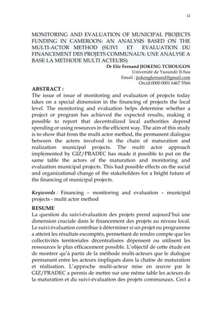 12
MONITORING AND EVALUATION OF MUNICIPAL PROJECTS
FUNDING IN CAMEROON: AN ANALYSIS BASED ON THE
MULTI-ACTOR METHOD (SUIVI...