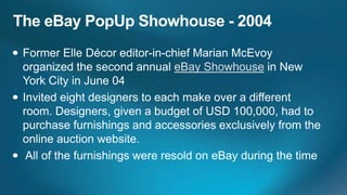 eBay Showhouse
 