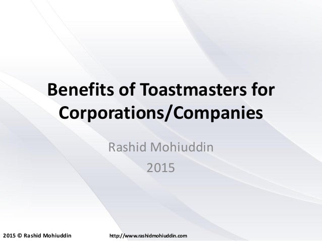 benefits of toastmaster for the companies benefits of toastmasters