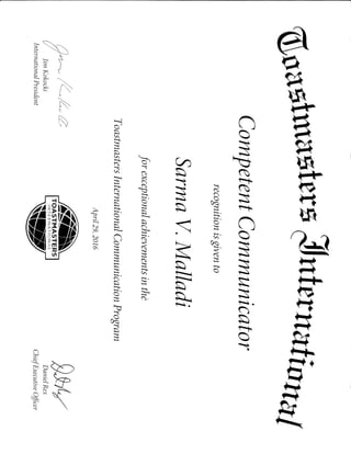 Competent Communicator recognized by Toast Masters International 
