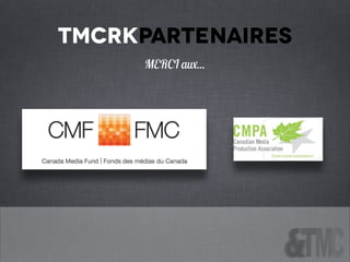 Tmcrkpartenaires
MERCI aux...
 