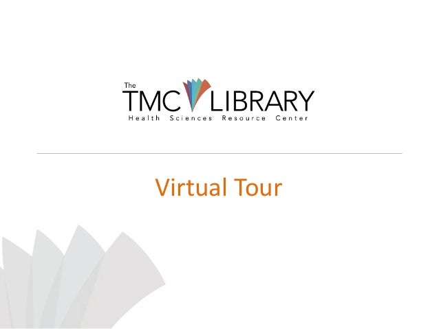 TMC Library Virtual Tour