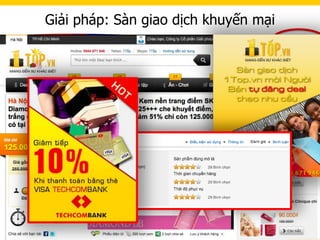 Giải pháp: Sàn giao dịch khuyến mại
 