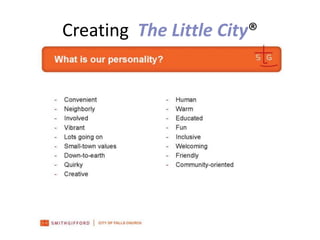 Creating  The Little City?