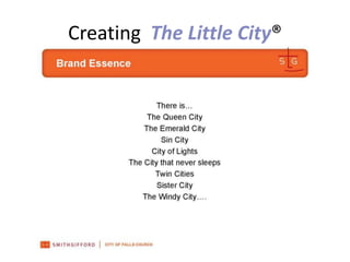 Creating  The Little City?
