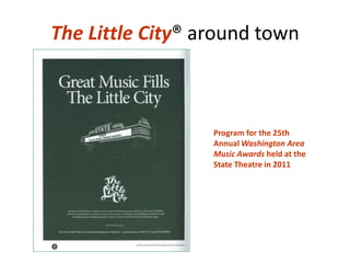 Protecting The Little City?To ensure consistentand proper use ofthe trademarks, Brand Guildelineswere created