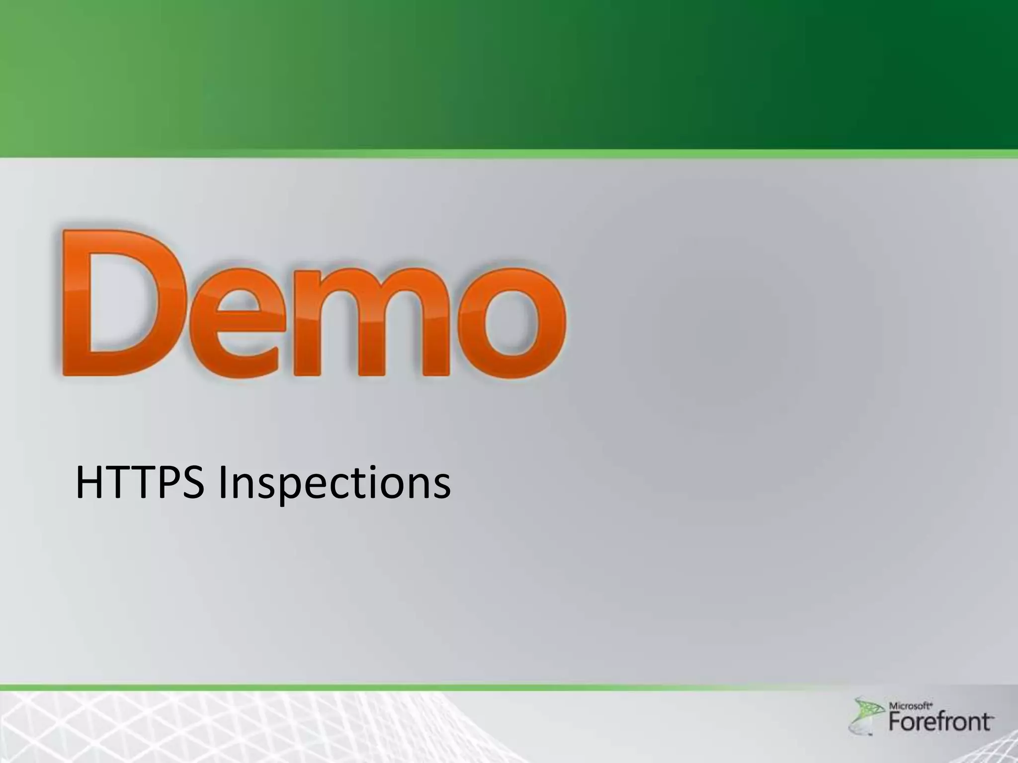 HTTPS Inspections

 