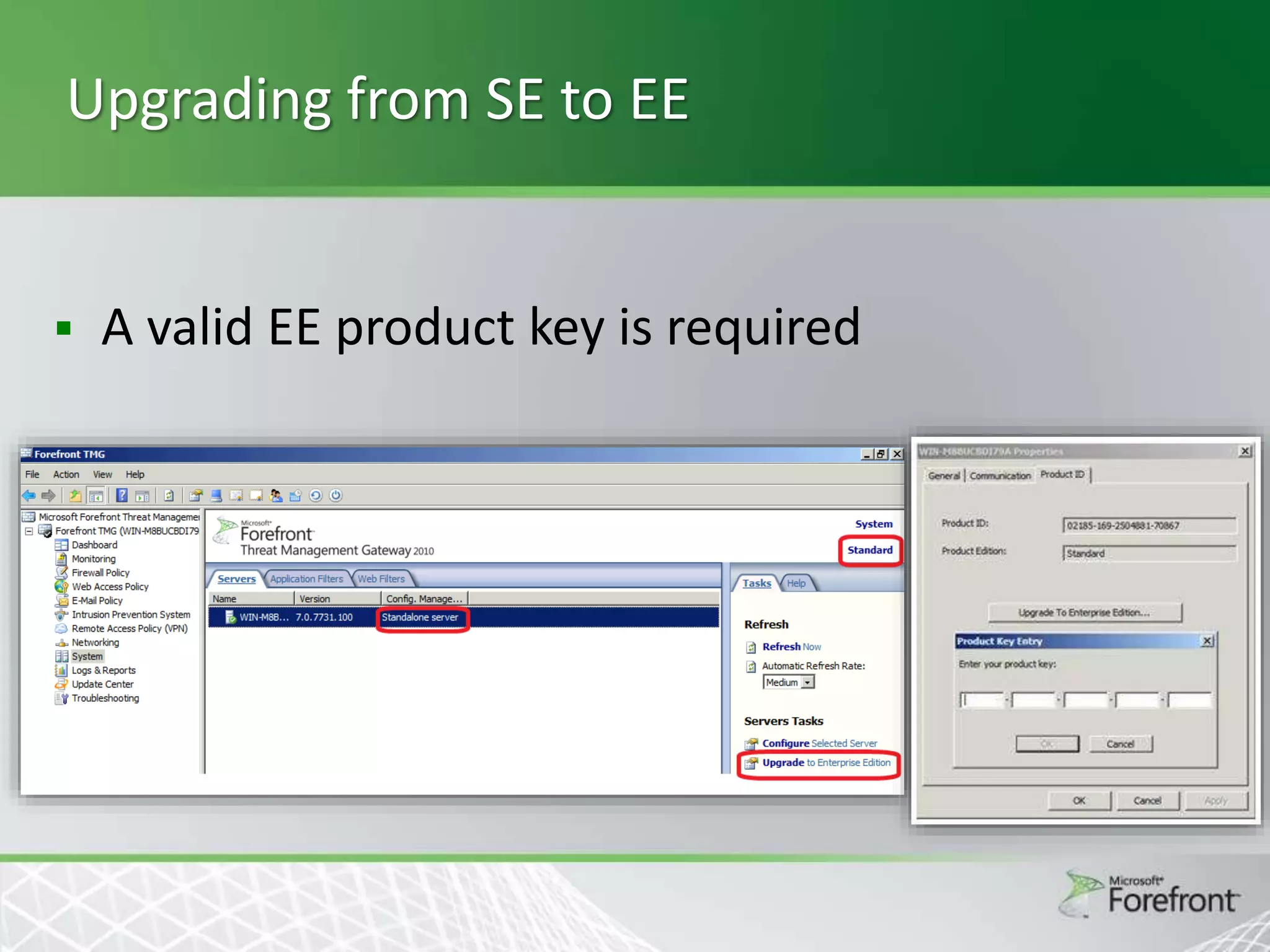 Upgrading from SE to EE



A valid EE product key is required

 