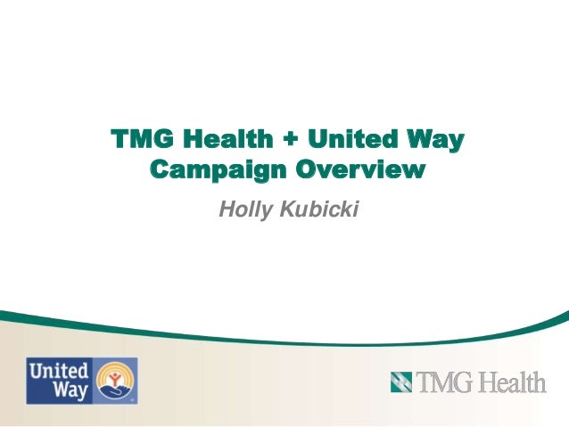 tmg health inc united way campaign best practices workshop tmg health