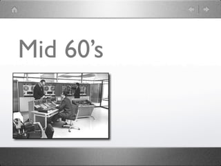 Mid 60’s
 