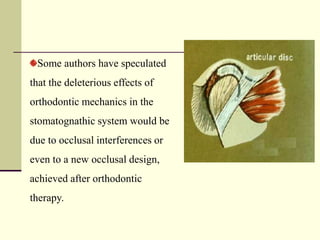 examination of temporomandibular joint disorders in orthodontic ...