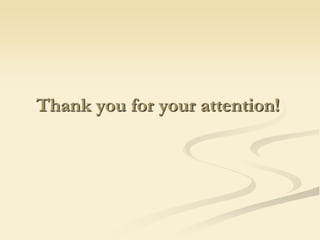 Thank you for your attention!
 