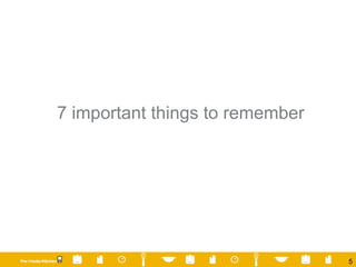 7 important things to remember 