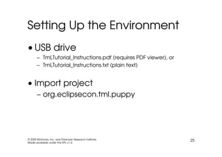 EclipseCon 2009: TmL Tutorial